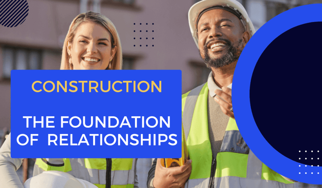 The importance of relationships in construction procurement